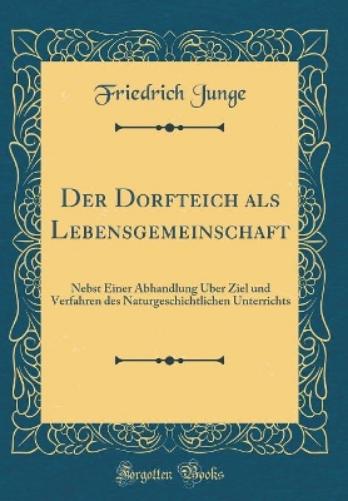 Der Dorfteich ALS Lebensgemeinschaft