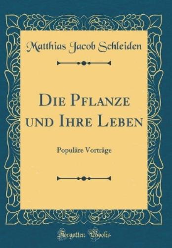 Die Pflanze Und Ihre Leben