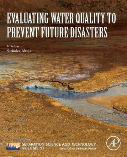 Evaluating Water Quality to Prevent Future Disasters