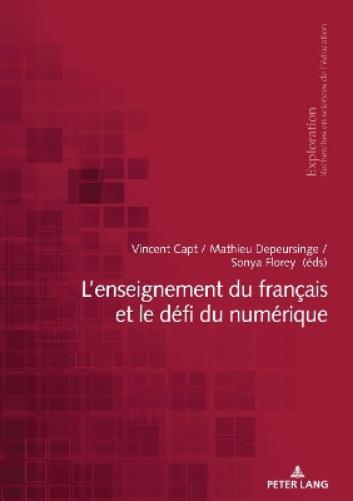 L'Enseignement Du Français Et Le Défi Du Numérique