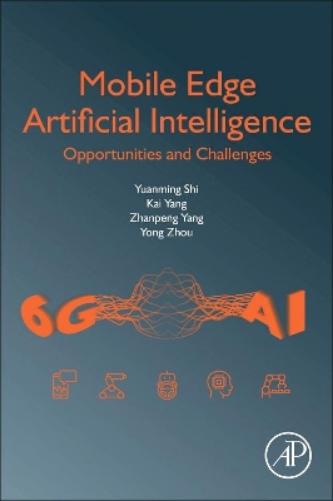 Mobile Edge Artificial Intelligence