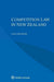 Competition Law in New Zealand