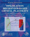 Dislocation Mechanism-Based Crystal Plasticity