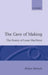 The Cave of Making
