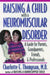 Raising a Child with a Neuromuscular Disorder