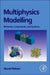 Multiphysics Modeling