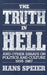The Truth in Hell and Other Essays on Politics and Culture, 1935-1987