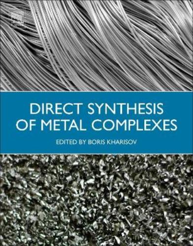 Direct Synthesis of Metal Complexes