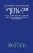Specialized Justice