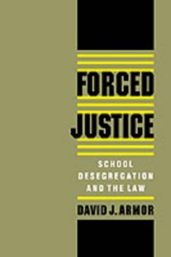 Forced Justice