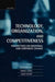 Technology, Organization, and Competitiveness