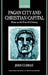 Pagan City and Christian Capital