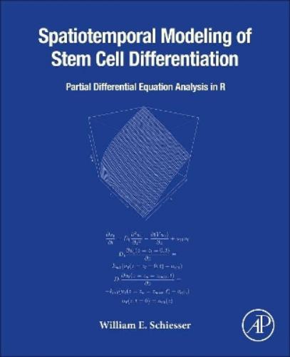 Spatiotemporal Modeling of Stem Cell Differentiation