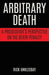 Arbitrary Death
