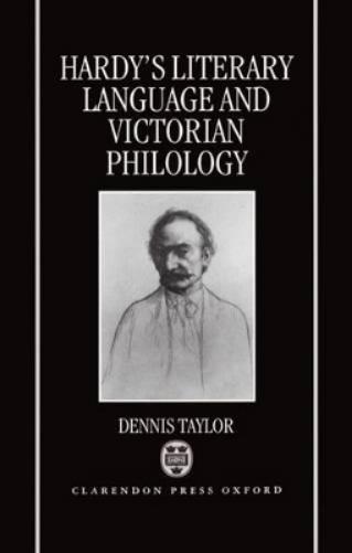 Hardy's Literary Language and Victorian Philology
