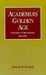 Academia's Golden Age