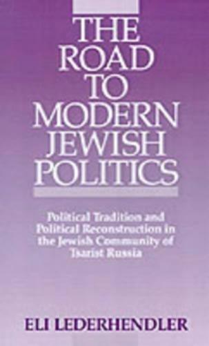 The Road to Modern Jewish Politics