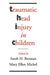 Traumatic Head Injury in Children
