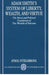 Adam Smith's System of Liberty, Wealth, and Virtue
