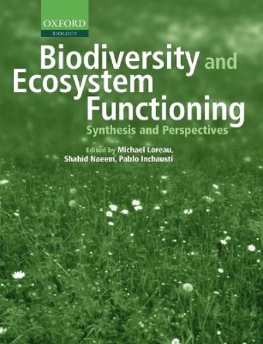 Biodiversity and Ecosystem Functioning