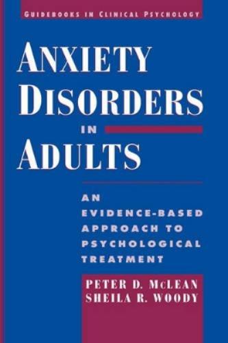 Anxiety Disorders in Adults