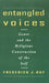 Entangled Voices