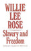 Slavery and Freedom