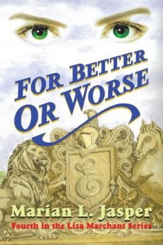 For Better or Worse