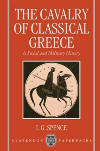 The Cavalry of Classical Greece