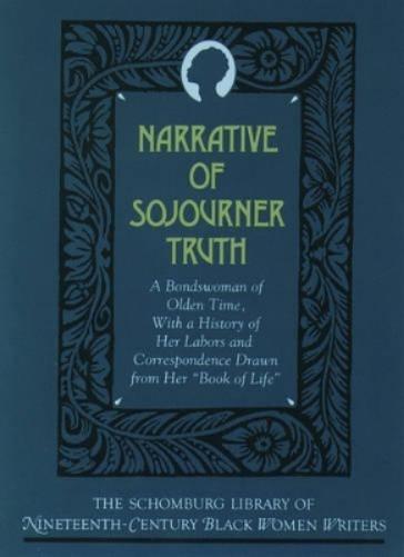 The Narrative of Sojourner Truth