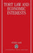 Tort Law and Economic Interests