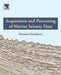Acquisition and Processing of Marine Seismic Data