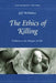 The Ethics of Killing