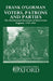 Voters, Patrons, and Parties