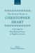 The Poetical Works of Christopher Smart: Volume IV. Miscellaneous Poems, English and Latin