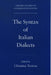 The Syntax of Italian Dialects