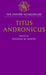 The Oxford Shakespeare: Titus Andronicus