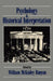 Psychology and Historical Interpretation