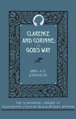 Clarence and Corinne, or God's Way