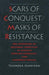 Scars of Conquest/Masks of Resistance