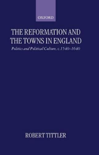 The Reformation and the Towns in England