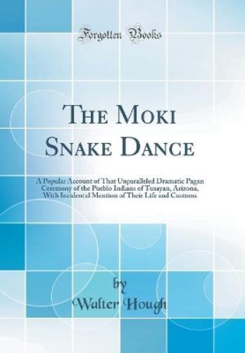 The Moki Snake Dance