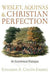 Wesley, Aquinas, and Christian Perfection