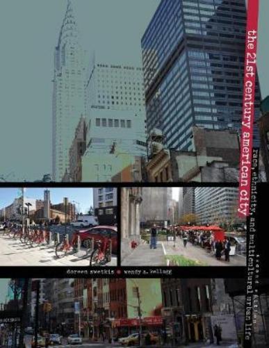 The 21st Century American City