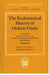 The Ecclesiastical History of Orderic Vitalis: Volume I: General Introduction, Books I and II, Index Verborum