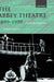 The Abbey Theatre, 1899-1999
