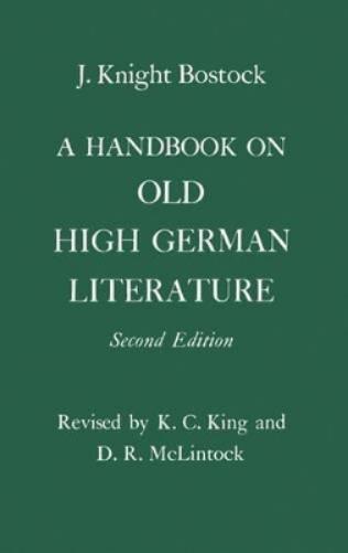 A Handbook on Old High German Literature