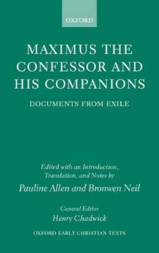 Maximus the Confessor and his Companions