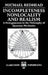 Incompleteness, Nonlocality, and Realism