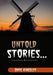 Untold Stories.....